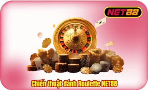 chiến thuật đánh Roulette NET88