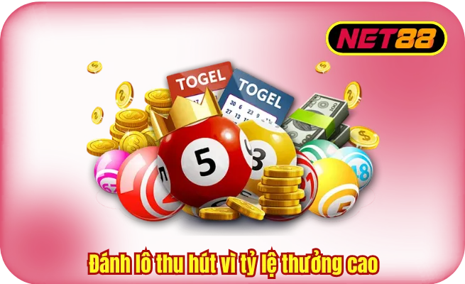 danh lo thu hut vi ty le thuong cao Đánh lô thu hút vì tỷ lệ ăn thưởng cao