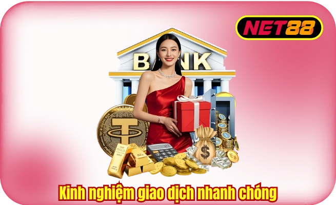 kinh nghiem giao dich nhanh chong Kinh nghiệm giao dịch nhanh chóng