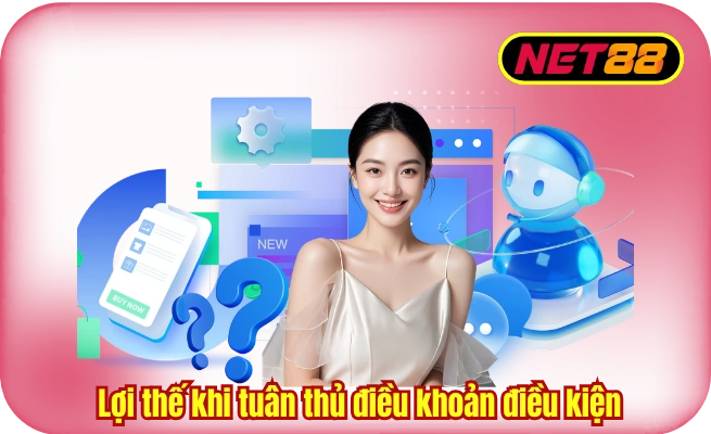 loi the khi tuan thu dieu khoan dieu kien Lợi thế khi tuân thủ điều khoản điều kiện