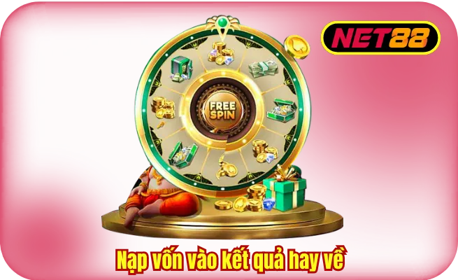 nap von vao ket qua hay ve Nạp vốn vào kết quả hay về