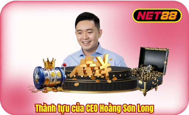 thanh tuu cua ceo hoang son long Thành tựu của CEO Hoàng Sơn Long